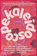Cover: Kaleidoscope - Twelfth Planet Press