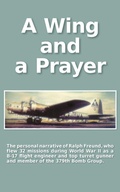 Cover: A Wing and a Prayer - Michael A. Feinberg