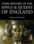 Bild: Dark History of the Kings & Queens of England - Amber Books