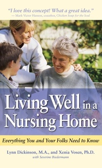 Abbildung von: Living Well in a Nursing Home - Hunter House Publishers