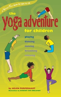 Abbildung von: The Yoga Adventure for Children - Hunter House Publishers