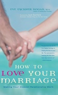 Cover: How to Love Your Marriage - Hunter House Publishers