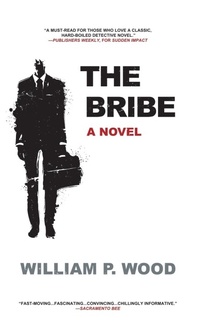 Enlarge image Cover: The Bribe - Turner Publishing Company