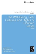 Cover: The Well-Being, Peer Cultures and Rights of Children - Emerald Group Publishing Limited