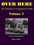 Cover: Over Here: Volume 5 - S G M Publishing