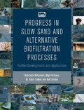 Cover: Progress in Slow Sand and Alternative Biofiltration Processes - IWA Publishing