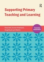 Cover: Supporting Primary Teaching and Learning - Critical Publishing Ltd