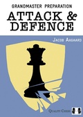 Cover: Attack & Defence - Quality Chess UK LLP