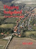 Cover: Digging Sedgeford - Poppyland Publishing