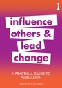 Cover: A Practical Guide to Persuasion - Icon Books