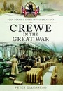 Cover: Crewe in the Great War - Pen & Sword Military