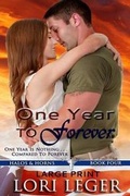Cover: One Year to Forever - Large Print - Cajunflair Publishing