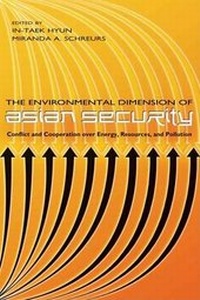 Enlarge image Cover: The Environmental Dimension of Asian Security - United States Institute of Peace Press