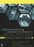 Cover: Implementing Information Security in Healthcare - Healthcare Information & Management Systems Society