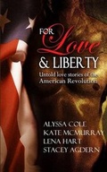 Cover: For Love & Liberty - Maroon Ash Publishing