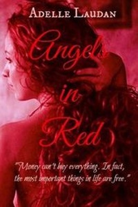Enlarge image Cover: Angels in Red - Adelle Laudan