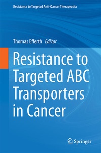 Enlarge image Cover: Resistance to Targeted ABC Transporters in Cancer - Springer