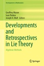 Cover: Developments and Retrospectives in Lie Theory - Springer