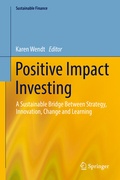 Cover: Positive Impact Investing - Springer