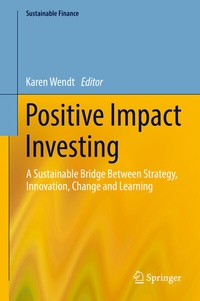 Abbildung von: Positive Impact Investing - Springer