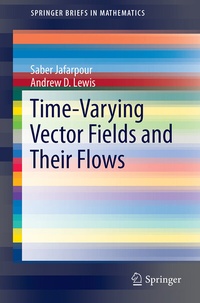 Enlarge image Cover: Time-Varying Vector Fields and Their Flows - Springer