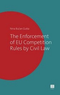 Abbildung von: The Enforcement of Eu Competition Rules by Civil Law - Maklu Pub