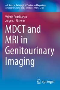 Abbildung von: MDCT and MRI in Genitourinary Imaging - Springer