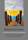 Cover: Si Tu No Hubieras Ido / If Only You Hadn't Gone - Cold Hub Press