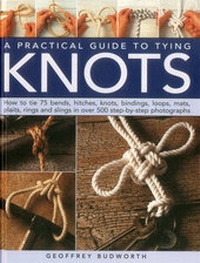 Enlarge image Cover: A Practical Guide to Tying Knots - Lorenz Books