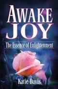 Cover: Awake Joy - Awake Spirit Publishing