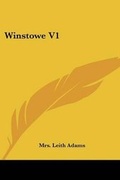 Cover: Winstowe V1 - Kessinger Publishing