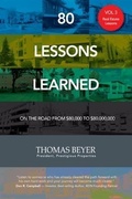 Cover: 80 Lessons Learned - Volume III - Real Estate Lessons - Prestigious Properties Canada Ltd.