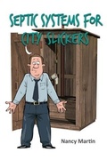 Cover: Septic Systems for City Slickers - Nancy Martin