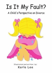 Enlarge image Cover: Is It My Fault? - Karla Lee