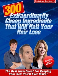 Abbildung von: 300 Extraordinarily Cheap Ingredients That Will Halt Your Hair Loss - Trilshun Products