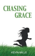 Cover: Chasing Grace - Milltown Press