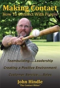 Enlarge image Cover: Making Contact: How To Connect With People - John Hindle