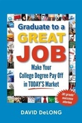 Cover: Graduate to a Great Job - Longstone Press