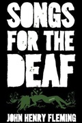 Cover: Songs for the Deaf: Stories - Burrow Press