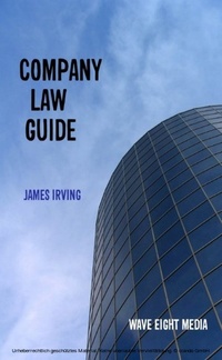 Abbildung von: Company Law Guide - Wave Eight Media