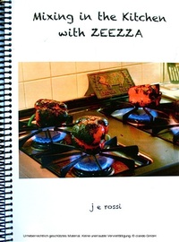 Abbildung von: Mixing in the Kitchen with ZEEZZA - ZEEZZA