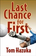 Cover: Last Chance for First - Brown Barn Books