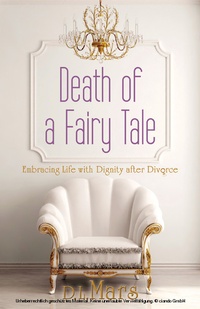 Abbildung von: Death of a Fairy Tale - Giftedgirl Publishing Group