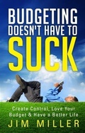 Cover: Budgeting Doesn't Have To Suck - Ron Miller's World Publishing