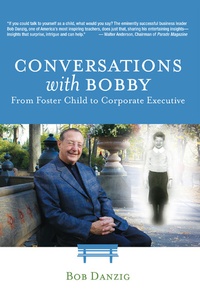 Abbildung von: Conversations with Bobby - Danzig Insight Services, Inc.