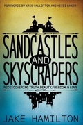 Cover: Sandcastles and Skyscrapers - Trancendent Media