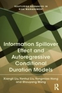 Enlarge image Cover: Information Spillover Effect and Autoregressive Conditional Duration Models - Routledge