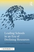Cover: Leading Schools in an Era of Declining Resources - Routledge