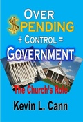 Cover: Overspending + Control = Government - Revival Waves of Glory Books & Publishing