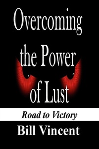 Enlarge image Cover: Overcoming the Power of Lust - Revival Waves of Glory Books & Publishing
